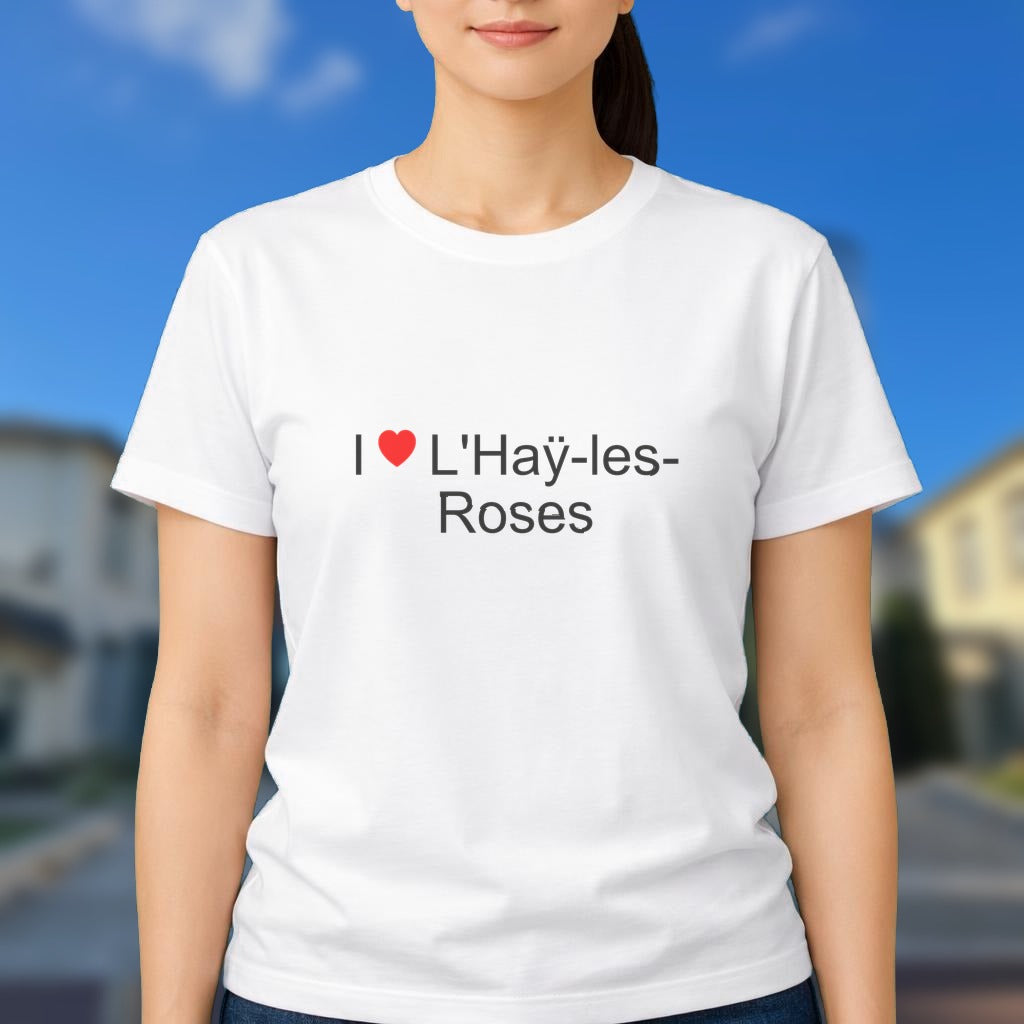 T-shirt I love l'haÿ-les-roses