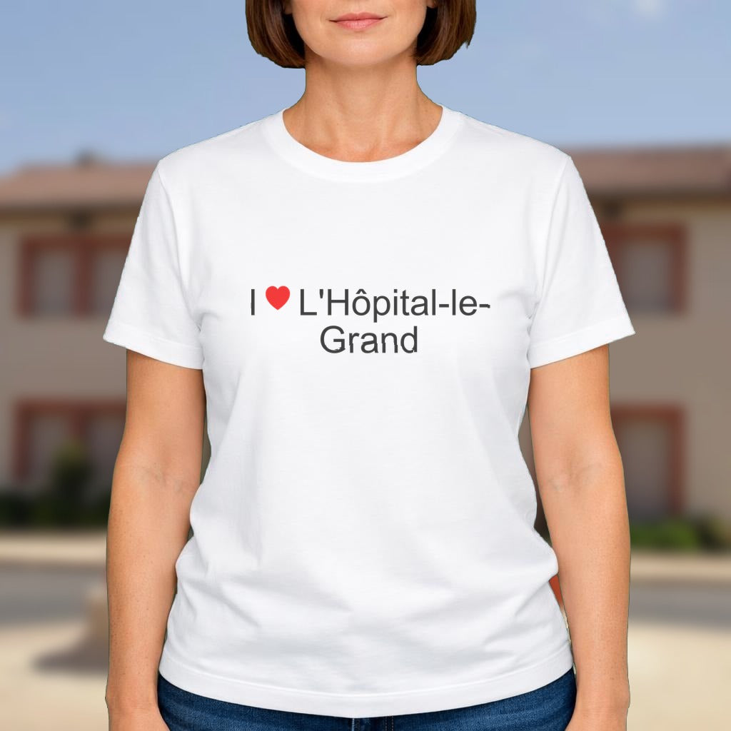 T-shirt I love l'hôpital-le-grand