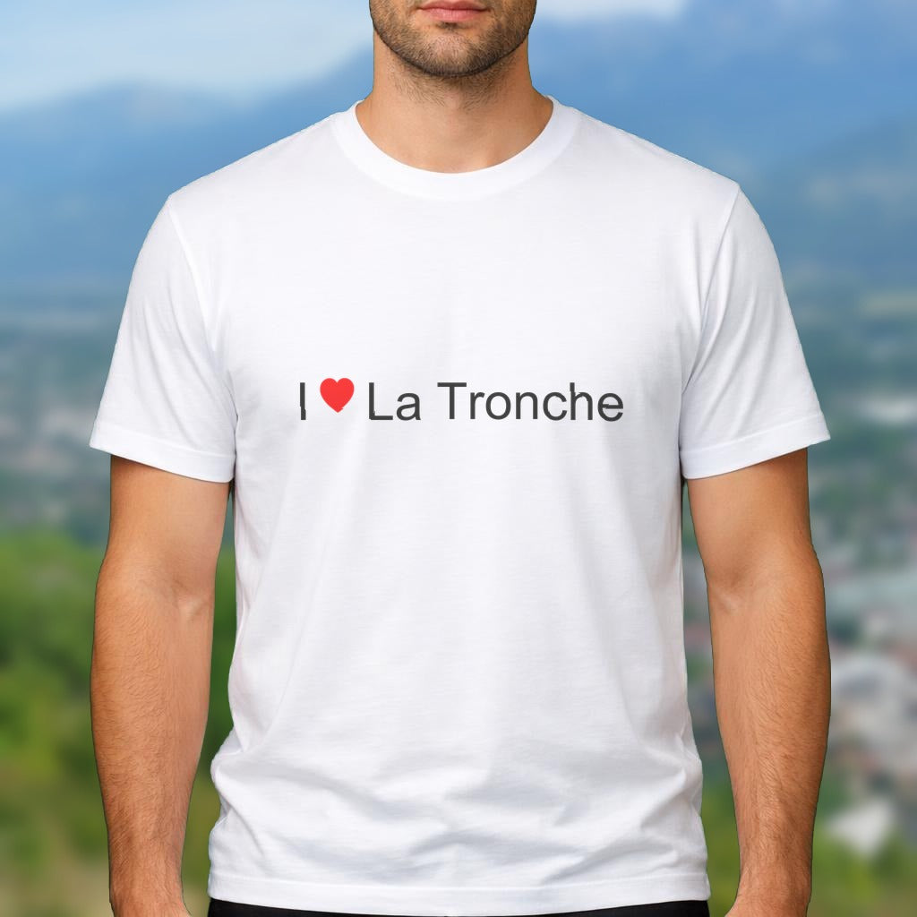 T-shirt I love la tronche