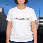 T-shirt I love labastidette