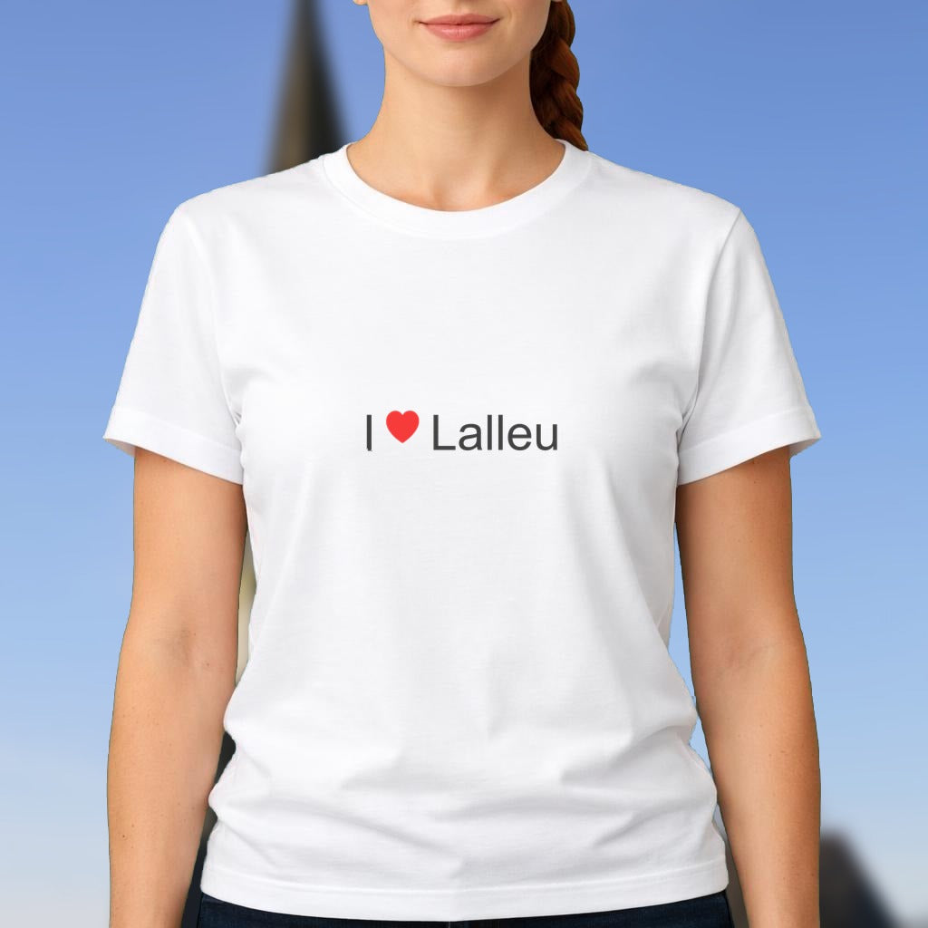 T-shirt I love lalleu