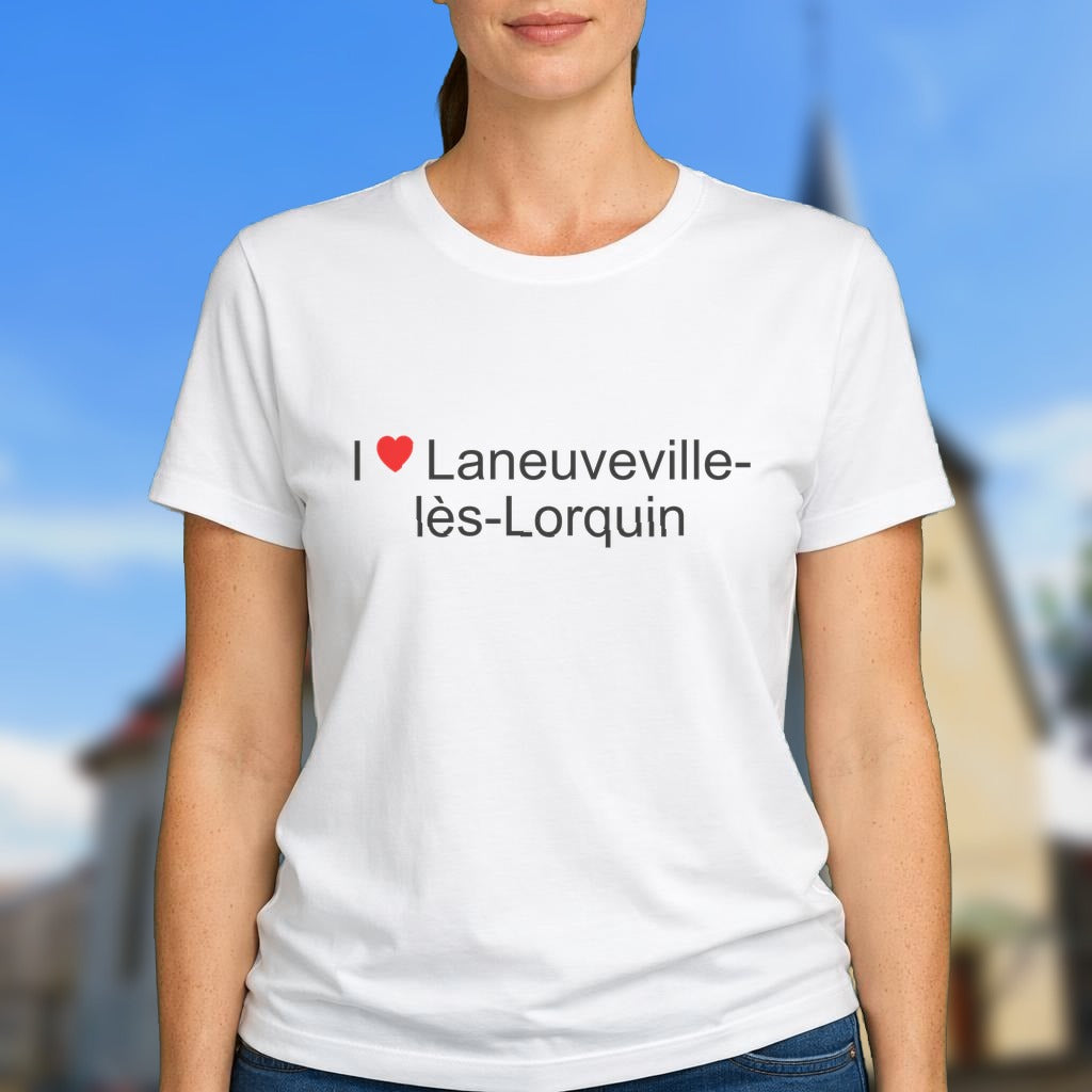 T-shirt I love laneuveville-lès-lorquin
