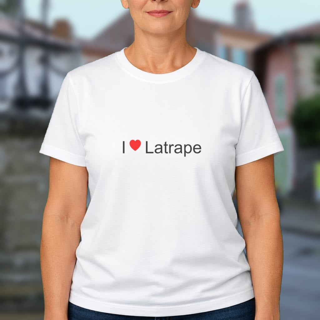T-shirt I love latrape
