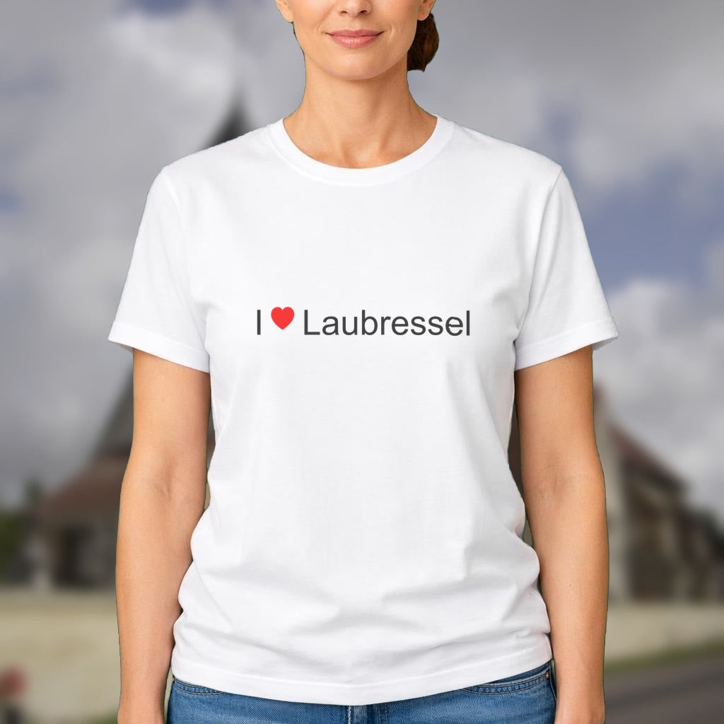 T-shirt I love laubressel