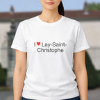 T-shirt I love lay-saint-christophe