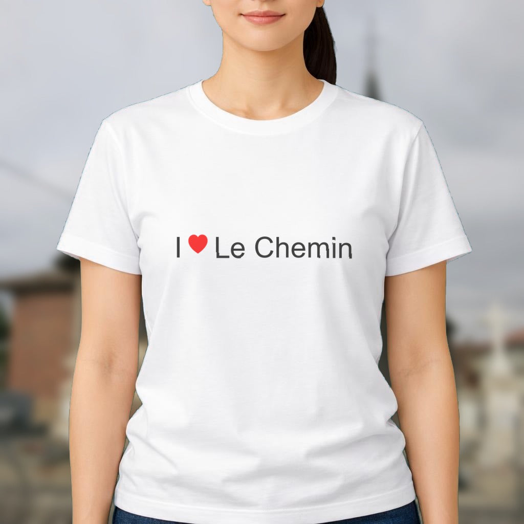 T-shirt I love le chemin