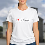 T-shirt I love le quiou