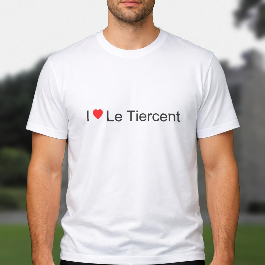 T-shirt I love le tiercent