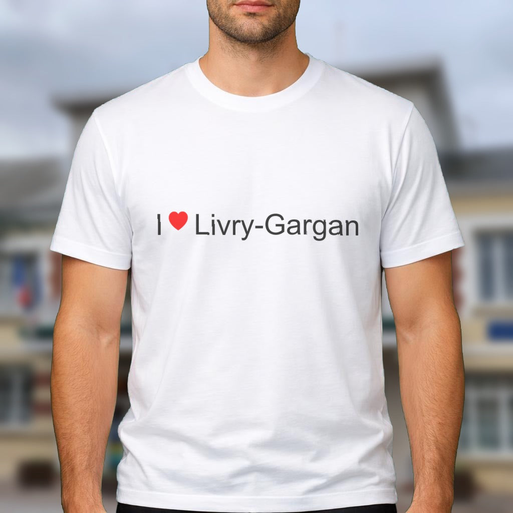 T-shirt I love livry-gargan