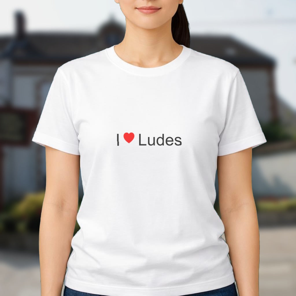 T-shirt I love ludes