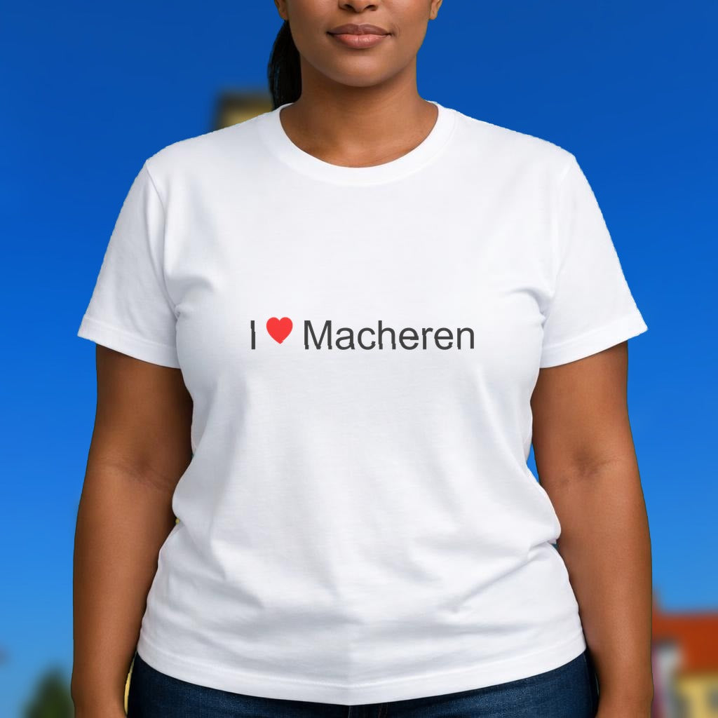T-shirt I love macheren
