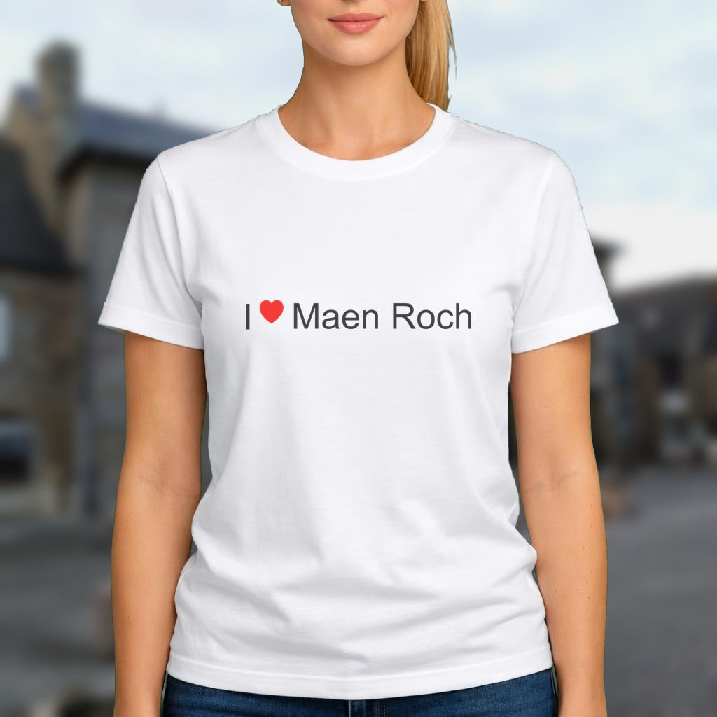 T-shirt I love maen roch