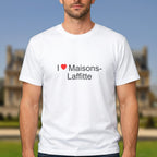 T-shirt I love maisons-laffitte
