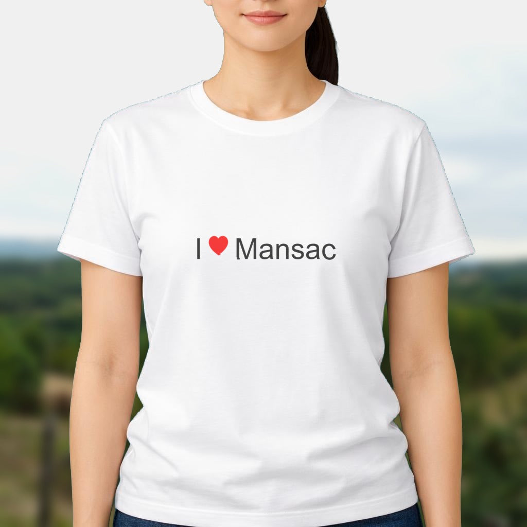 T-shirt I love mansac