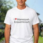 T-shirt I love maresquel-ecquemicourt