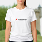 T-shirt I love masseret