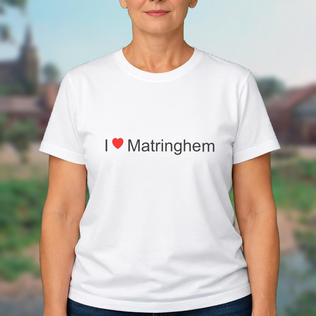 T-shirt I love matringhem