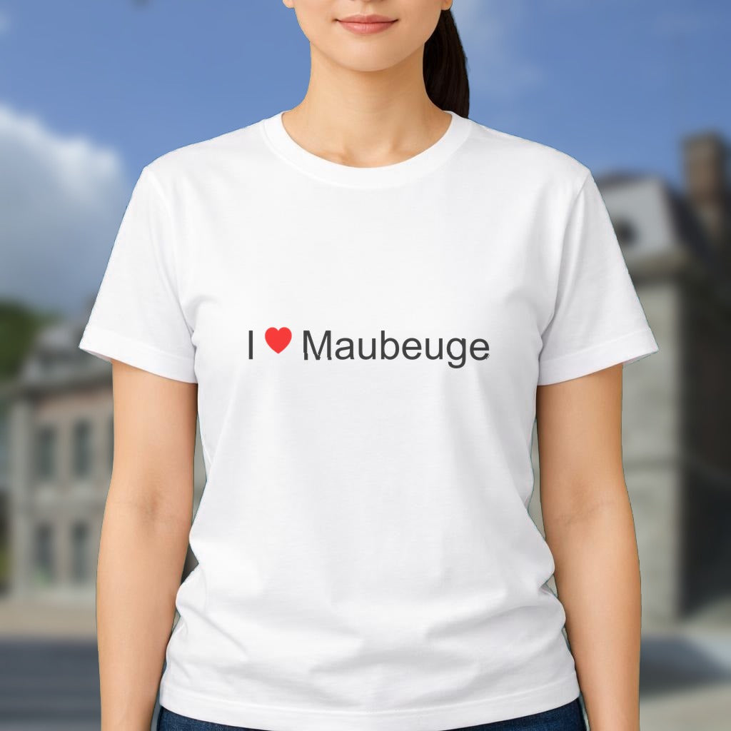 T-shirt I love maubeuge
