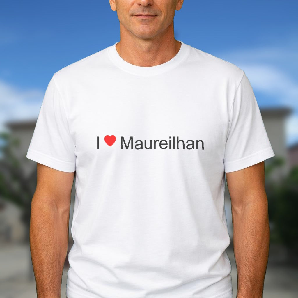 T-shirt I love maureilhan