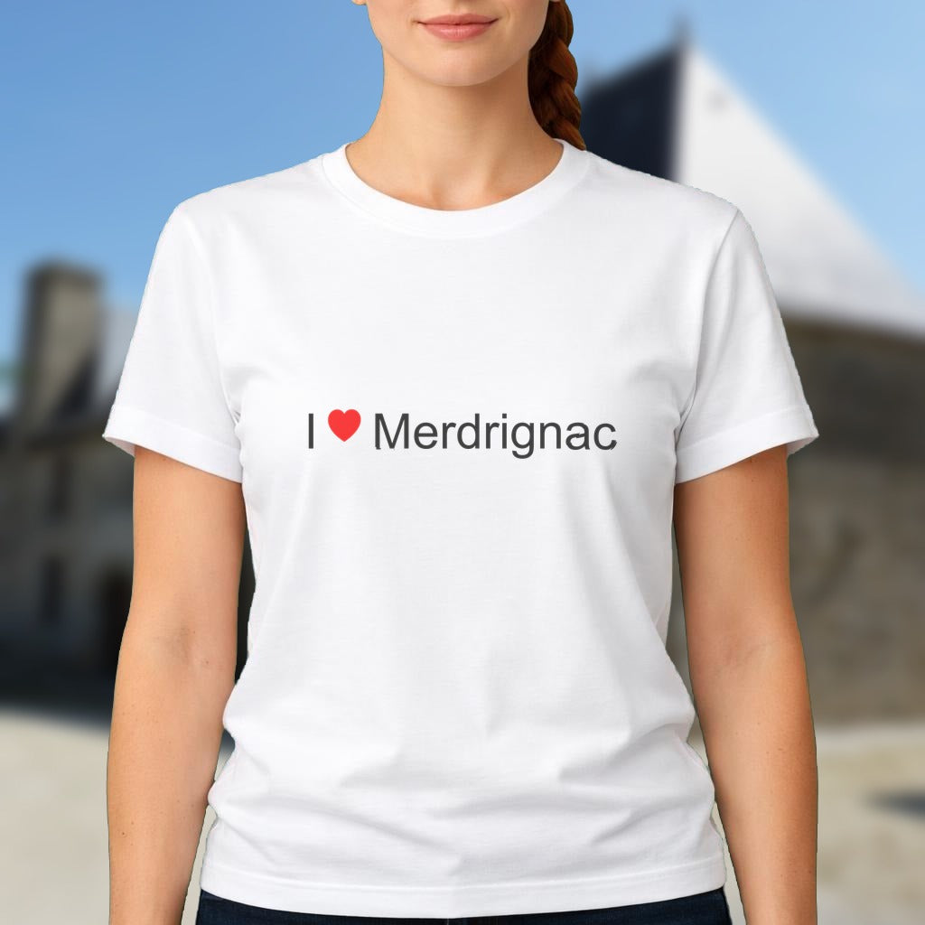 T-shirt I love merdrignac