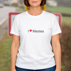 T-shirt I love mestes