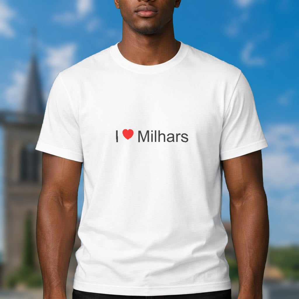 T-shirt I love milhars