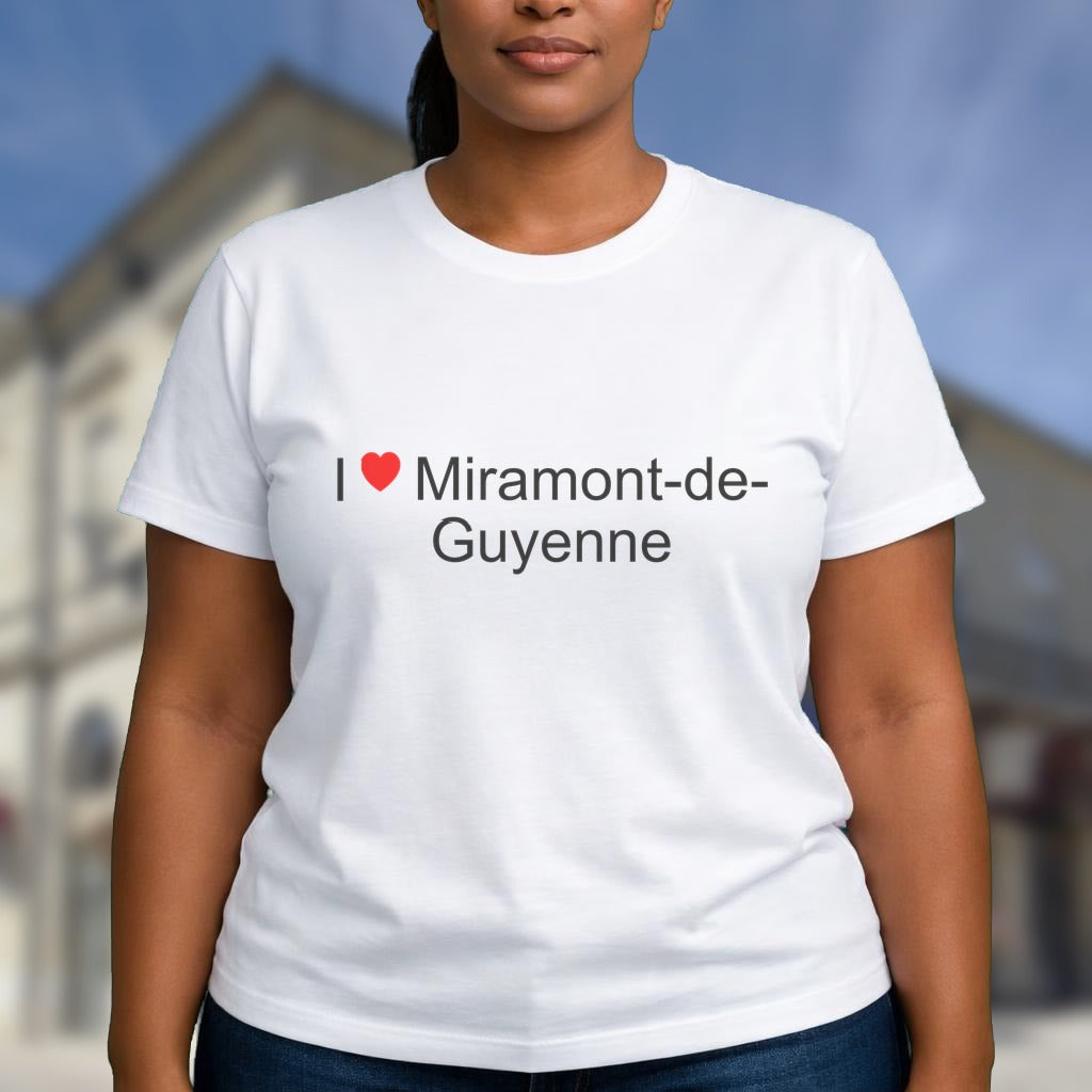 T-shirt I love miramont-de-guyenne