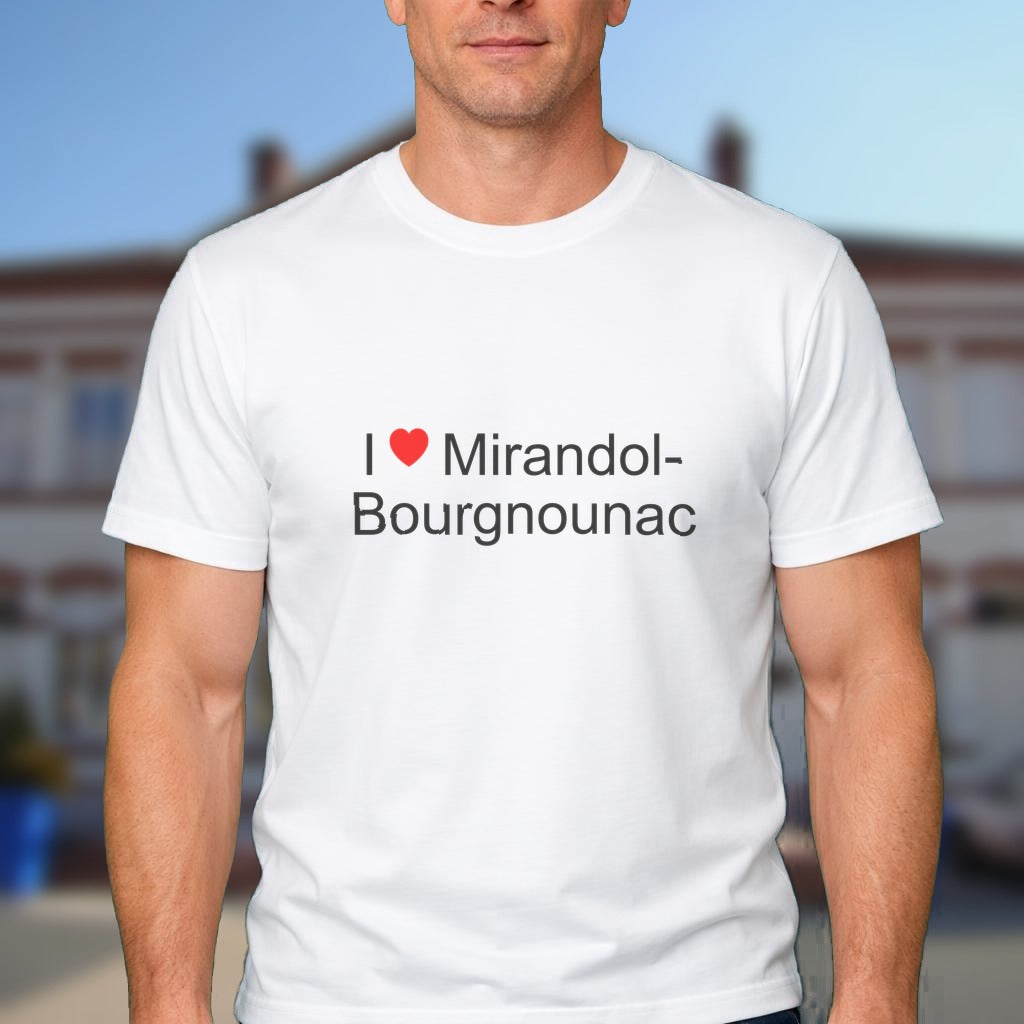 T-shirt I love mirandol-bourgnounac