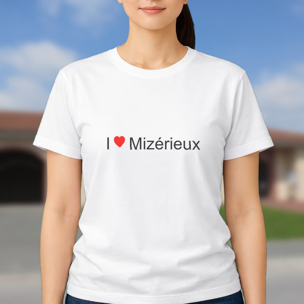 T-shirt I love mizérieux