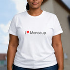 T-shirt I love moncaup