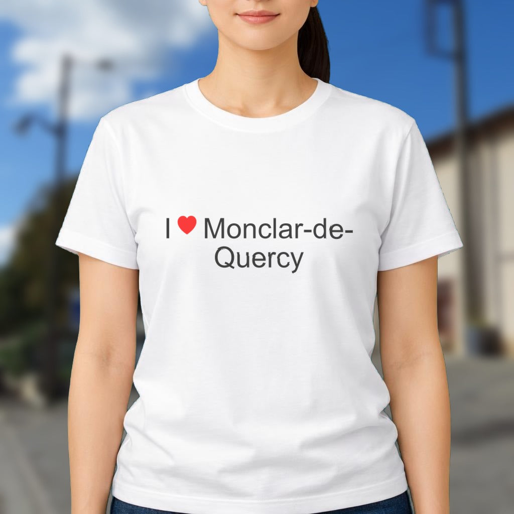 T-shirt I love monclar-de-quercy