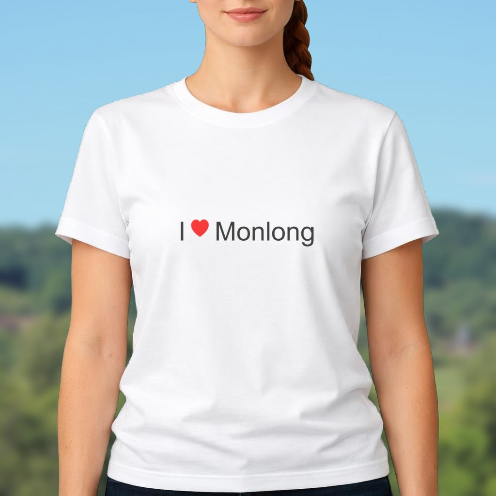 T-shirt I love monlong