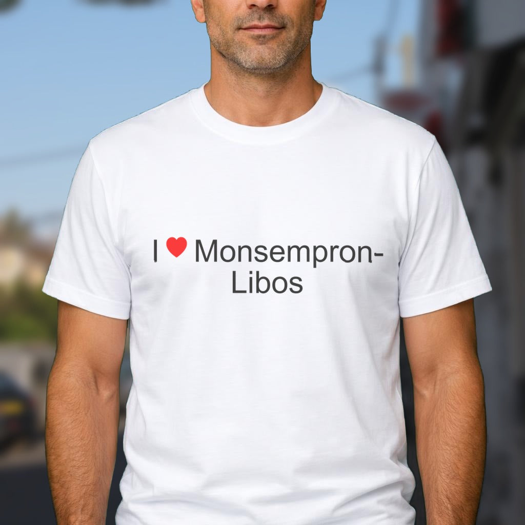 T-shirt I love monsempron-libos