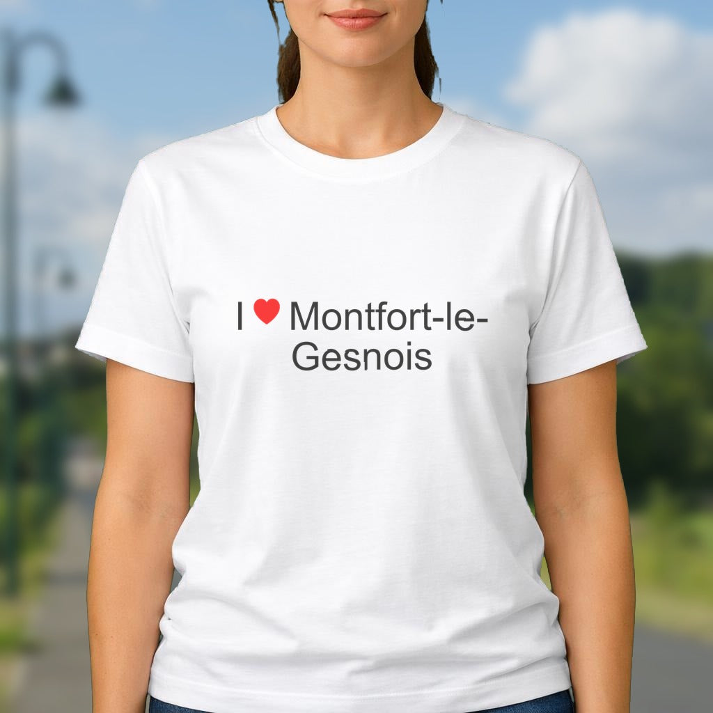 T-shirt I love montfort-le-gesnois