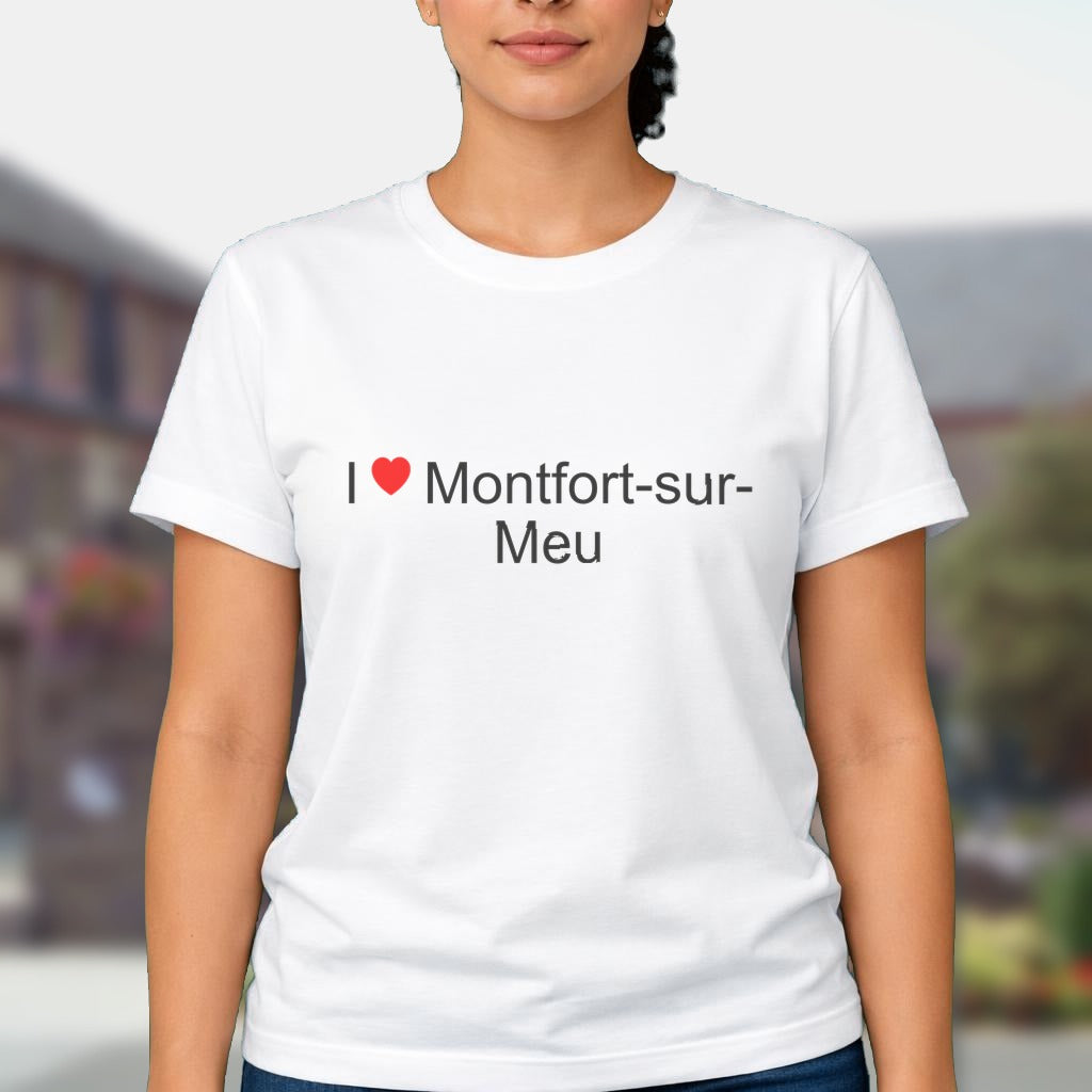 T-shirt I love montfort-sur-meu