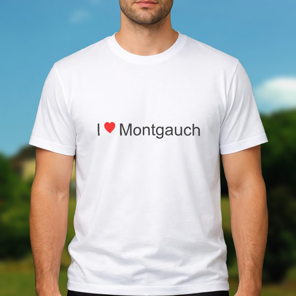 T-shirt I love montgauch