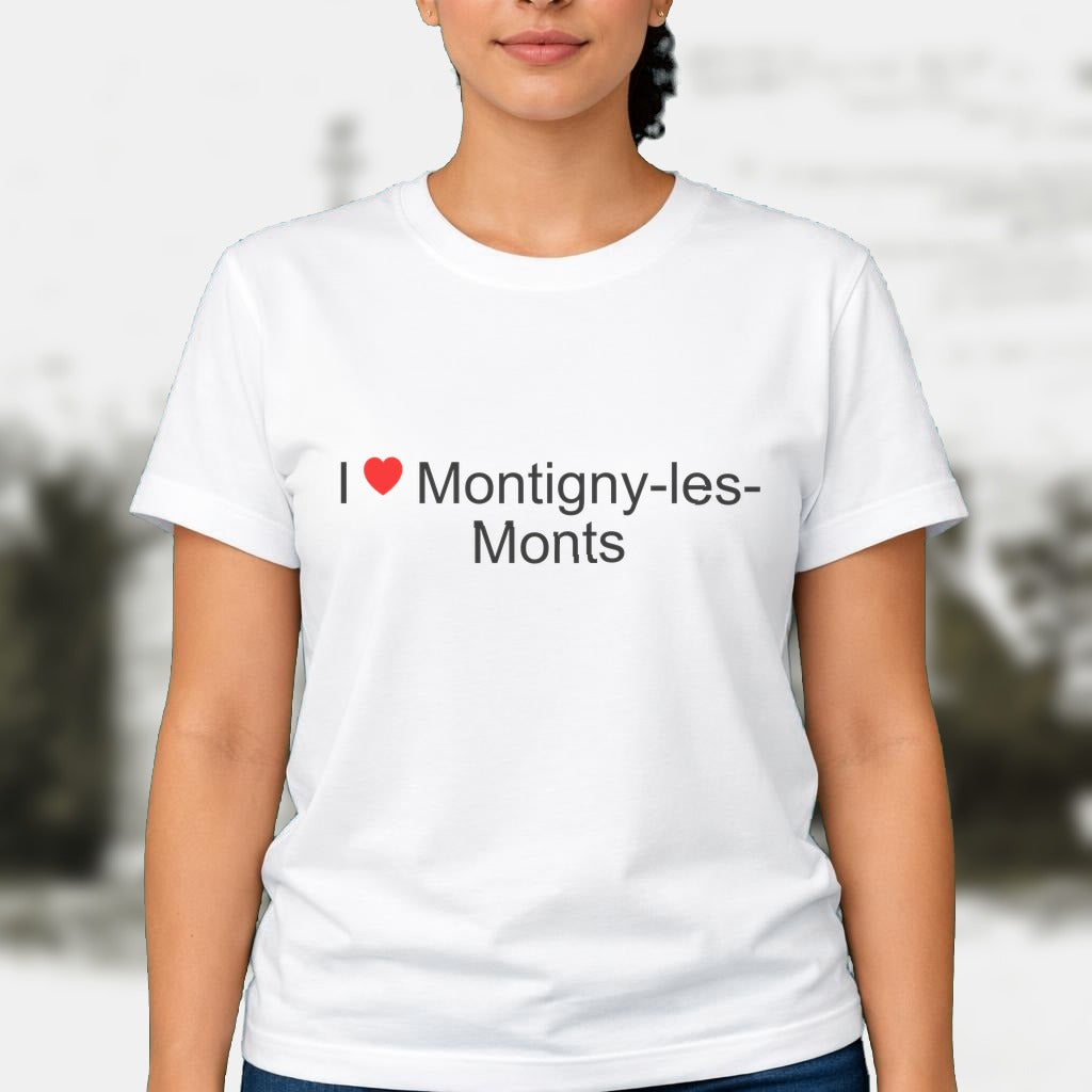 T-shirt I love montigny-les-monts