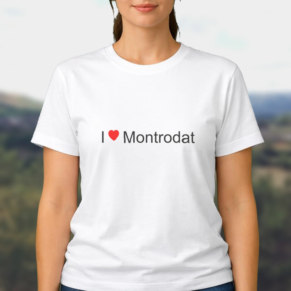 T-shirt I love montrodat