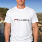 T-shirt I love morosaglia