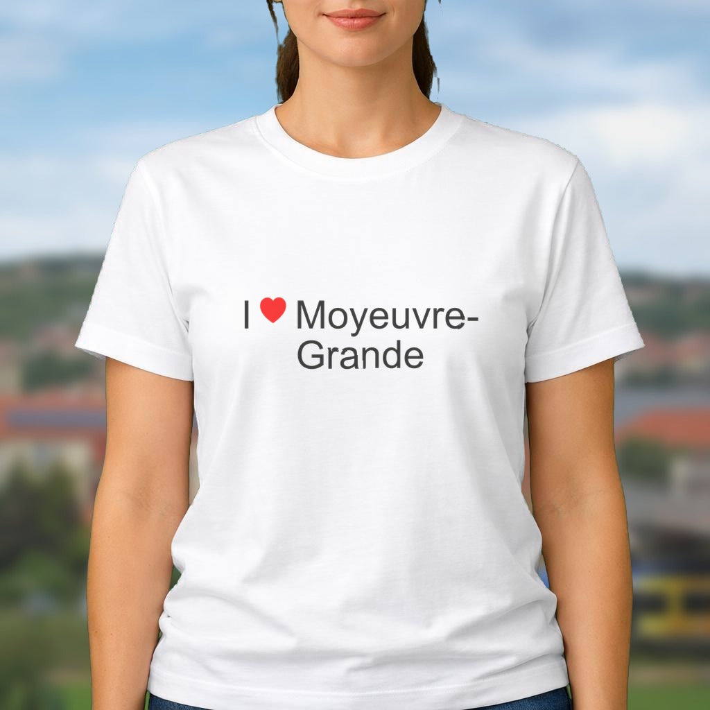 T-shirt I love moyeuvre-grande