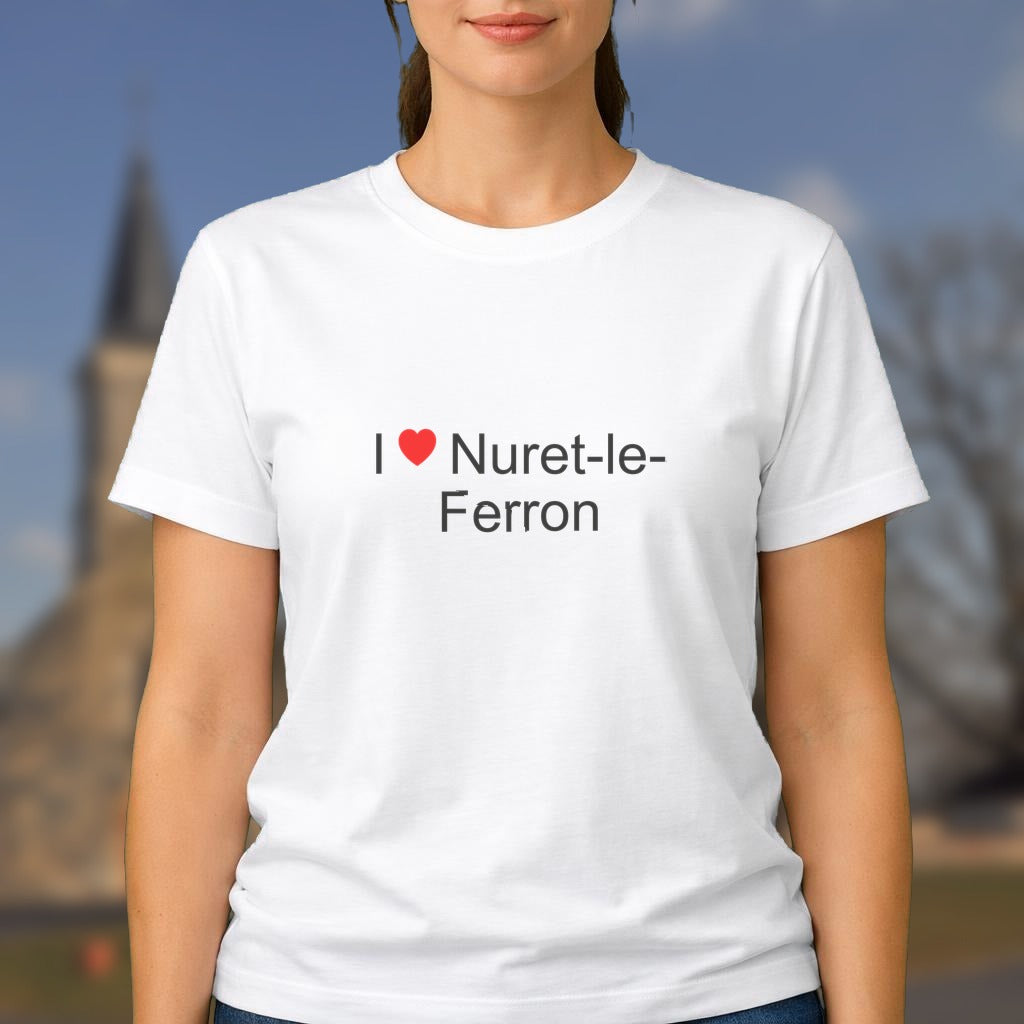 T-shirt I love nuret-le-ferron