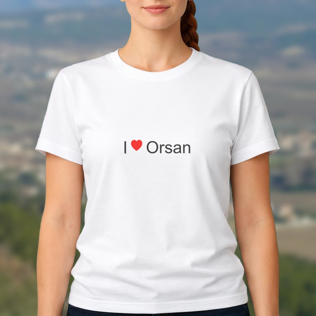 T-shirt I love orsan