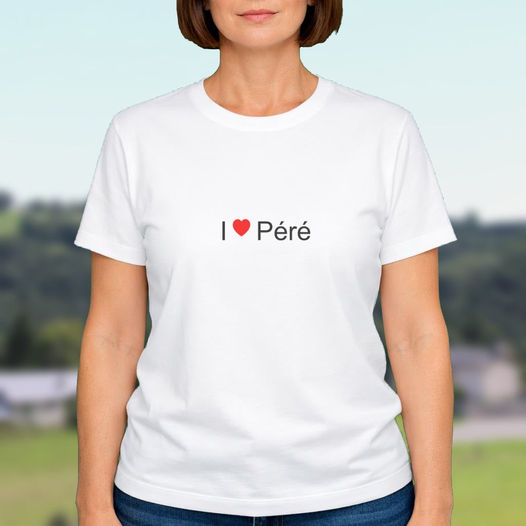 T-shirt I love péré
