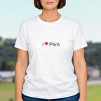 T-shirt I love péré