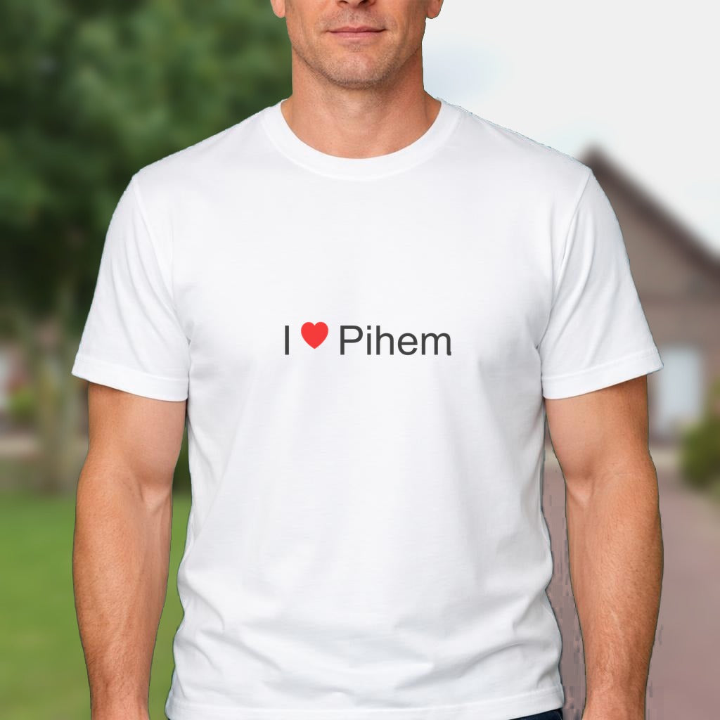 T-shirt I love pihem