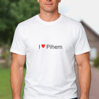 T-shirt I love pihem