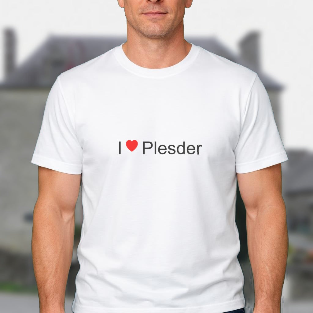 T-shirt I love plesder