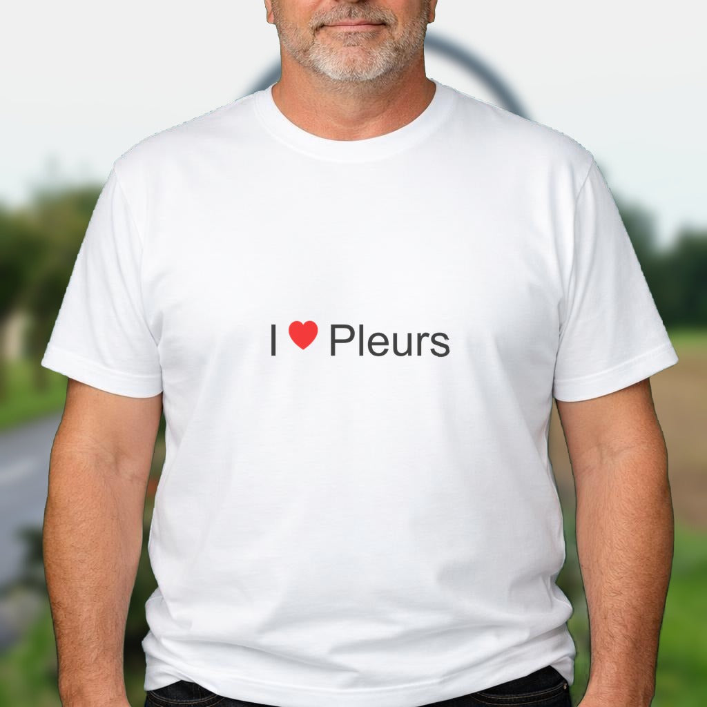 T-shirt I love pleurs