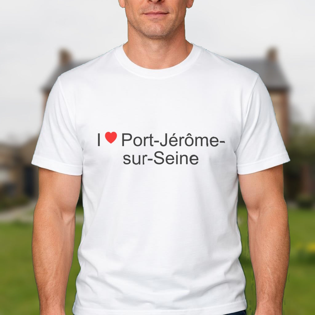 T-shirt I love port-jérôme-sur-seine
