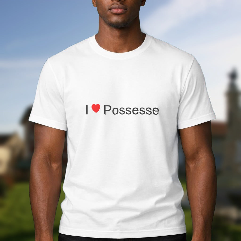 T-shirt I love possesse
